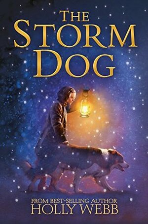 The Storm Dog by Holly Webb