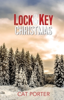 Lock & Key Christmas by Cat Porter