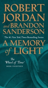 A Memory of Light by Brandon Sanderson, Robert Jordan