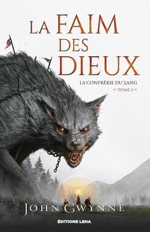 La faim des dieux by John Gwynne