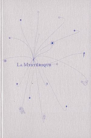 La Mystérique by Jennifer Lee Tsai