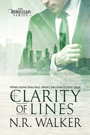 Clarity of Lines by N.R. Walker