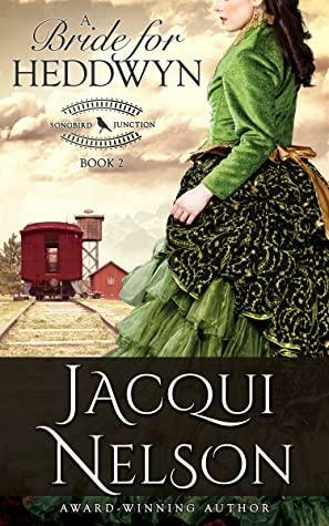 A Bride for Heddwyn by Jacqui Nelson