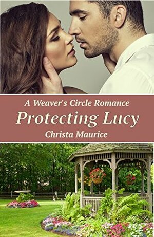 Protecting Lucy by Christa Maurice