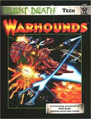 Warhound by Iron Crown Enterprises, Don Dennis