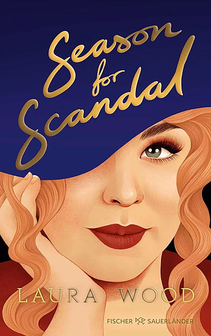 Season for Scandal by Laura Wood