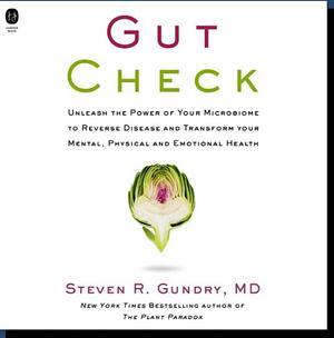 Gut Check by Steven R. Gundry
