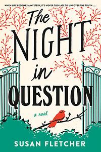 The Night in Question by Susan Fletcher