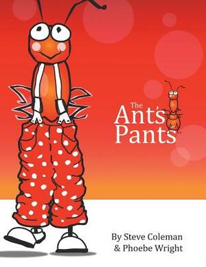 The Ant's Pants by Phoebe Wright, Steve Coleman