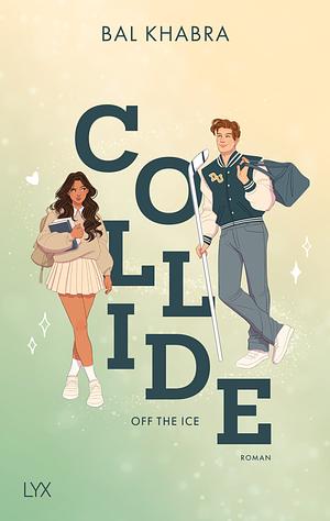 Collide by Bal Khabra