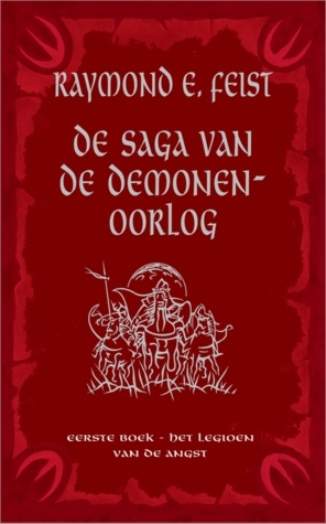 Legioen van de Angst by Raymond E. Feist, Lia Belt