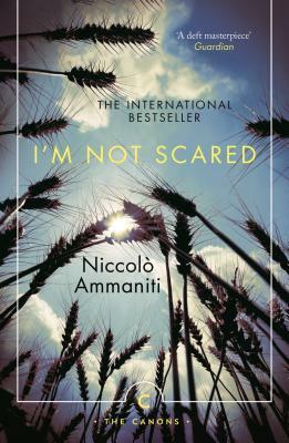 I'm Not Scared by Niccolò Ammaniti