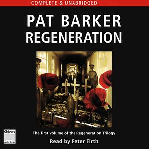 Regeneration by Pat Barker