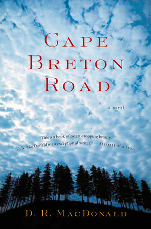 Cape Breton Road by D.R. MacDonald