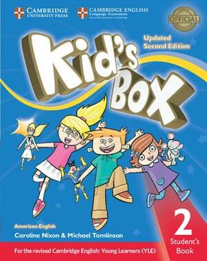Kid's Box Level 2 Student's Book American English by Michael Tomlinson, Caroline Nixon