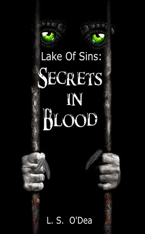 Secrets in Blood by L.S. O'Dea