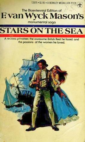 Stars on the Sea by F. Van Wyck Mason