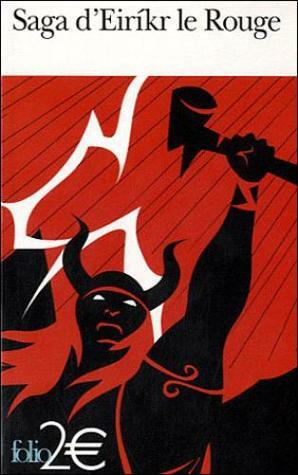 Saga d'Eiríkr le Rouge by Unknown, Régis Boyer