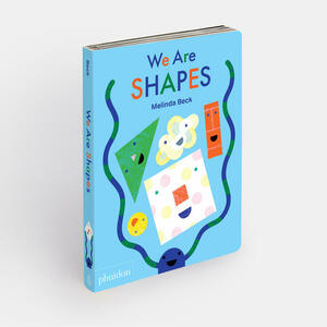 We Are Shapes by Melinda Beck