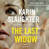 The Last Widow by Karin Slaughter