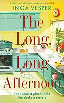The Long Long Afternoon by Inga Vesper