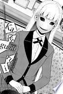 Kakegurui - Compulsive Gambler -, Chapter 40 by Homura Kawamoto