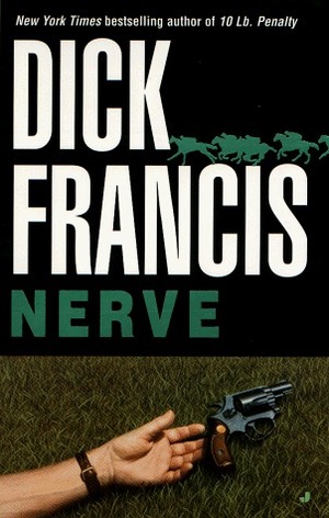 Nerve by Dick Francis