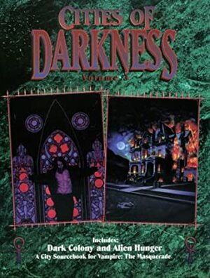 Cities of Darkness Volume 3 by Jeff Berry, John Cooper, Beth Fischi