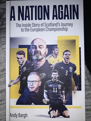 A Nation Again by Andy Bargh