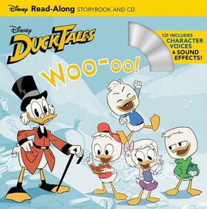 Ducktales: Woo-Oo! [With Audio CD] by Disney Book Group