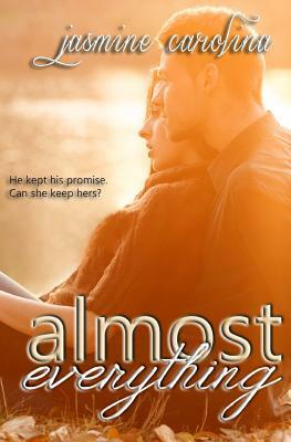 Almost Everything by Jasmine Carolina