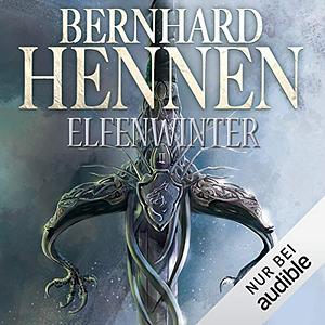 Elfenwinter by Bernhard Hennen