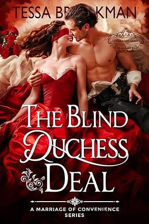 The Blind Duchess Deal by Tessa Brookman, Tessa Brookman