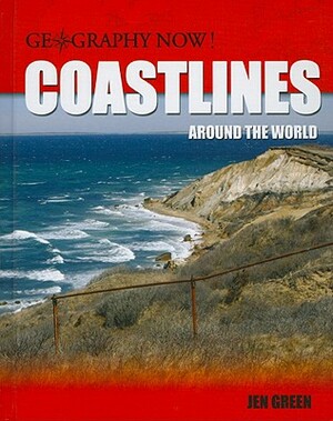 Coastlines Around the World by Jen Green