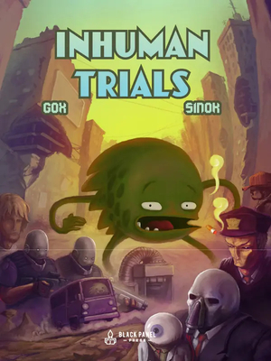 Inhuman Trials by Gox, Sinok