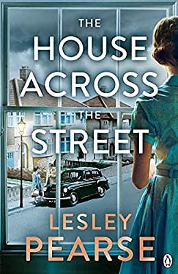 The House Across the Street by Lesley Pearse