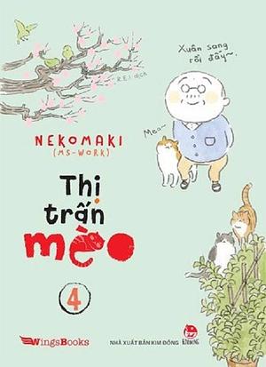 Thị Trấn Mèo - Tập 4 by Nekomaki (ms-work)