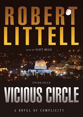 Vicious Circle: A Novel of Complicity by Robert Littell