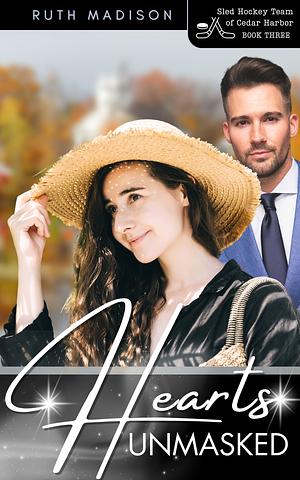 Hearts Unmasked by Ruth Madison