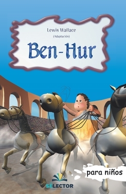 Ben-Hur by Lew Wallace