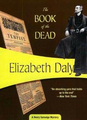 The Book of the Dead by Elizabeth Daly