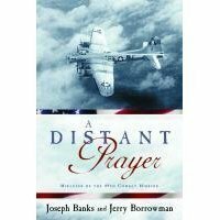 A Distant Prayer by Jerry Borrowman, Joseph C. Banks