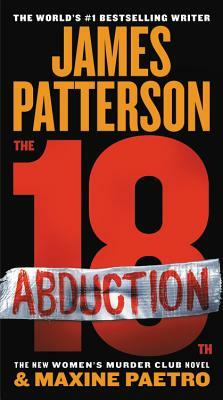 The 18th Abduction by Maxine Paetro, James Patterson
