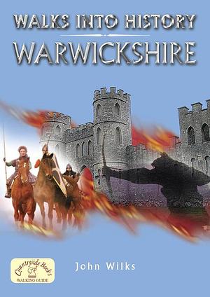 Warwickshire by John Wilks