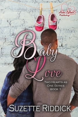 Baby Love: A Short Story by Suzette Riddick