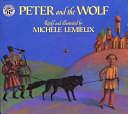 Peter and the Wolf by Michele Lemieux