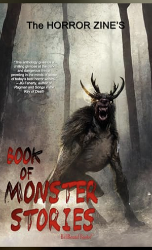 The Horror Zone's Book of Monsters by Elizabeth Massie, Elaine Pascale, Sumiko Saulson, Simon Clark, Tim Waggoner, Jeanie Rector, Chris McAuley, Bentley Little, Terry Grimwood