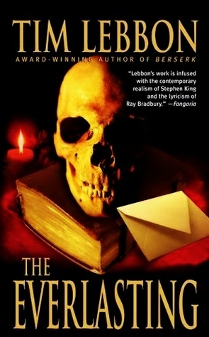 The Everlasting by Tim Lebbon
