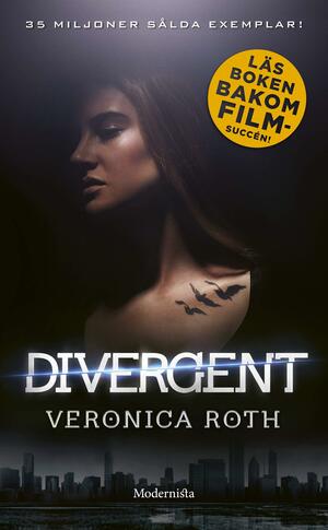 Divergent by Veronica Roth