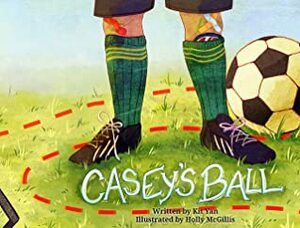 Casey's Ball by Holly McGillis, Kit Yan